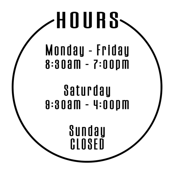 Store Hours Vinyl Decal Sticker for Business Storefront Circle Design