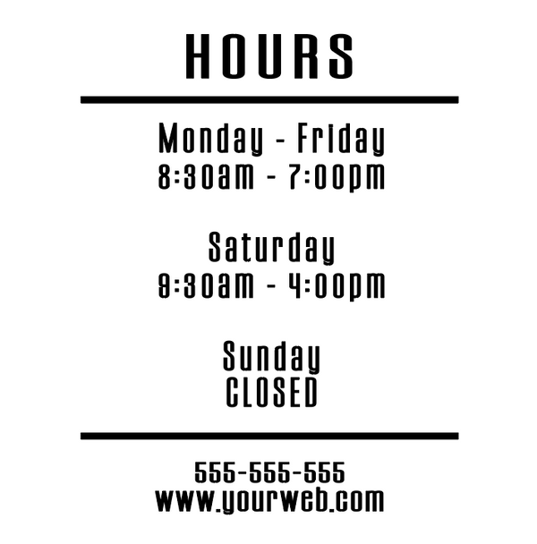 Store Hours Vinyl Decal Sticker for Business Storefront Design #2